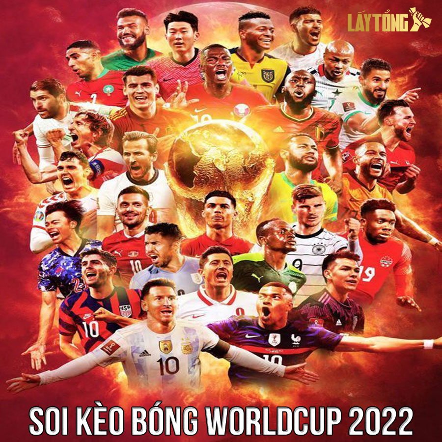 Soi kèo bóng WorldCup 2022